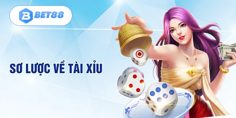 Sơ lược về tài xỉu