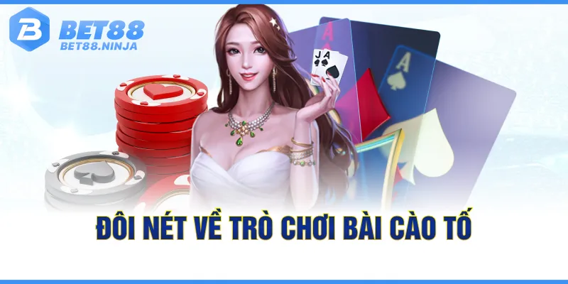 Đôi nét về trò chơi bài cào tố