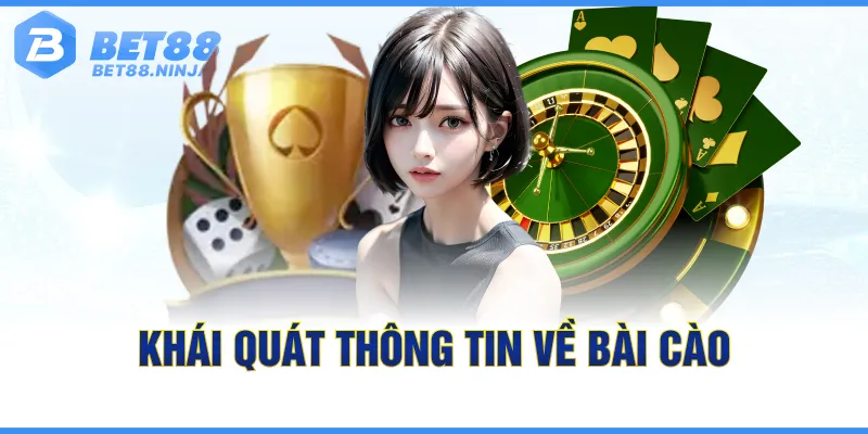 Khái quát thông tin về bài cào